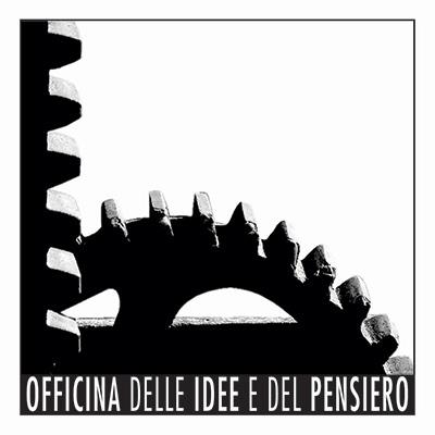 Officina delle Idee e del Pensiero
